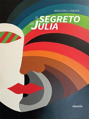 cover image of Il segreto di Julia